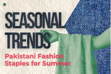 Summer Fashion Trends Pakistan